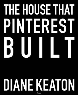 The House that Pinterest Built